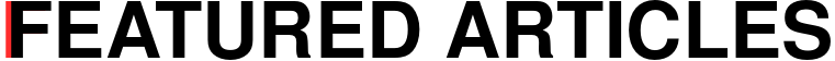 Featured Articles